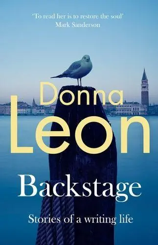Cover: 9781529155143 | Backstage | Stories of a writing life | Donna Leon | Buch | XII | 2025