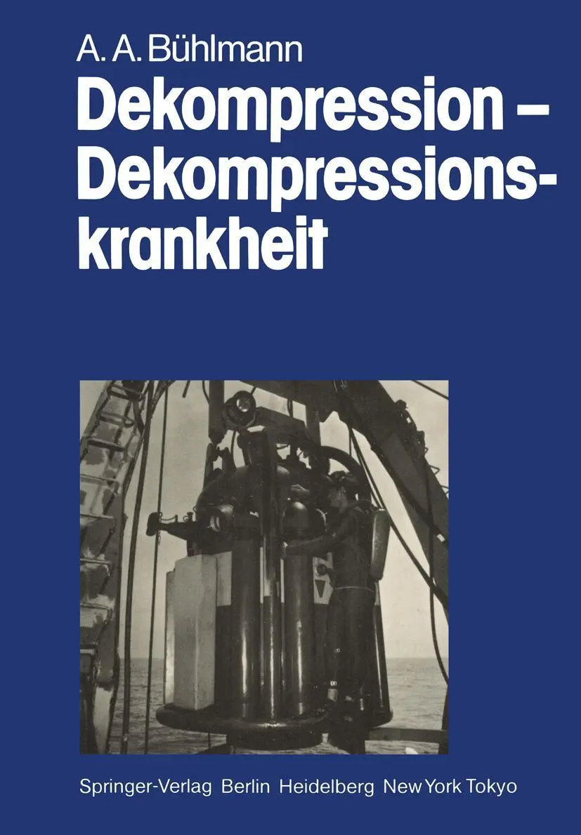Cover: 9783540125143 | Dekompression - Dekompressionskrankheit | A. A. Bühlmann | Taschenbuch