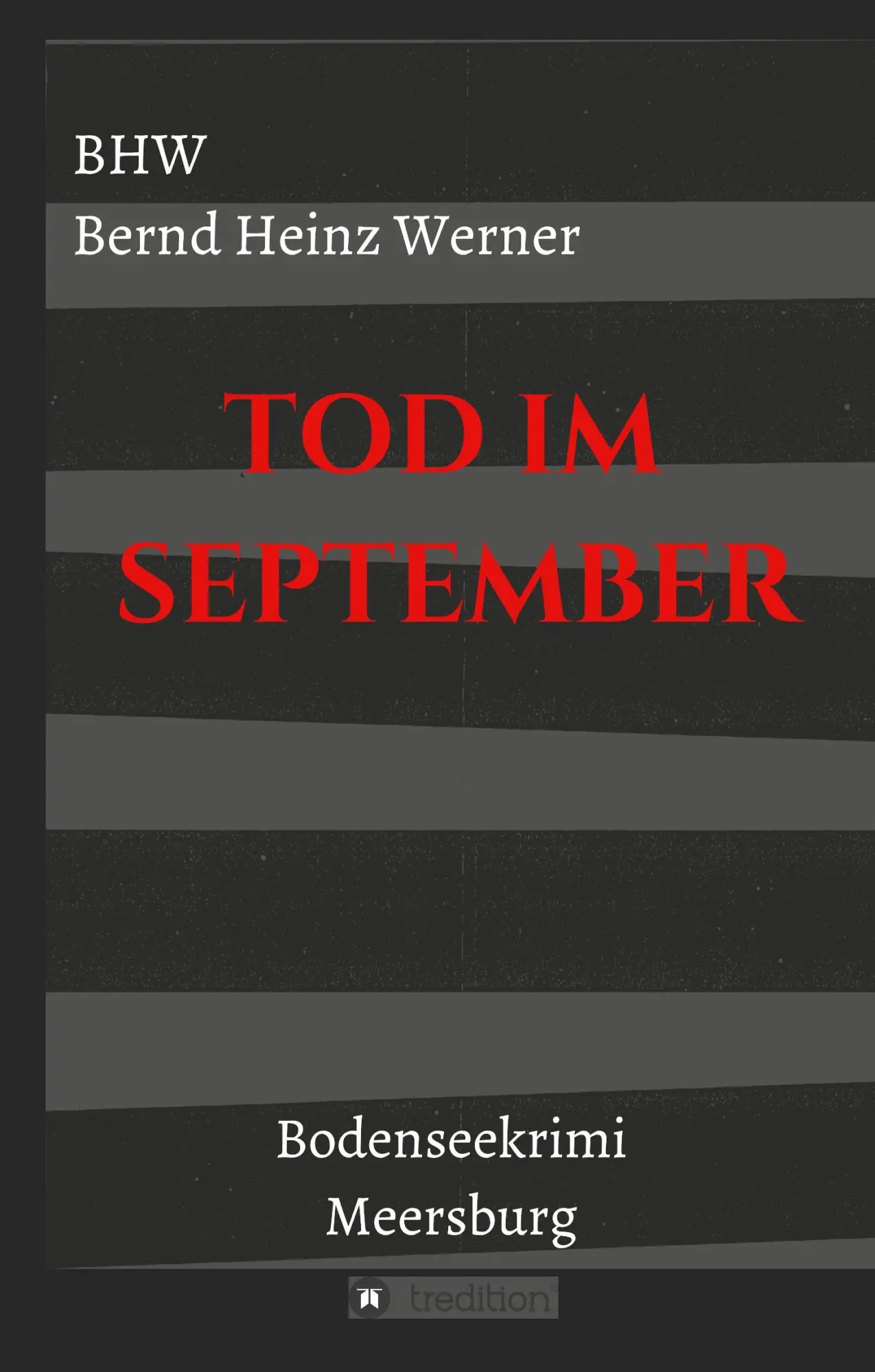 Cover: 9783748295143 | Tod im September | Ein Bodenseekrimi / Meersburg | Werner | Buch