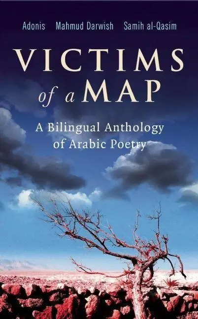Cover: 9780863565243 | Victims of a Map | A Bilingual Anthology of Arabic Poetry | Buch