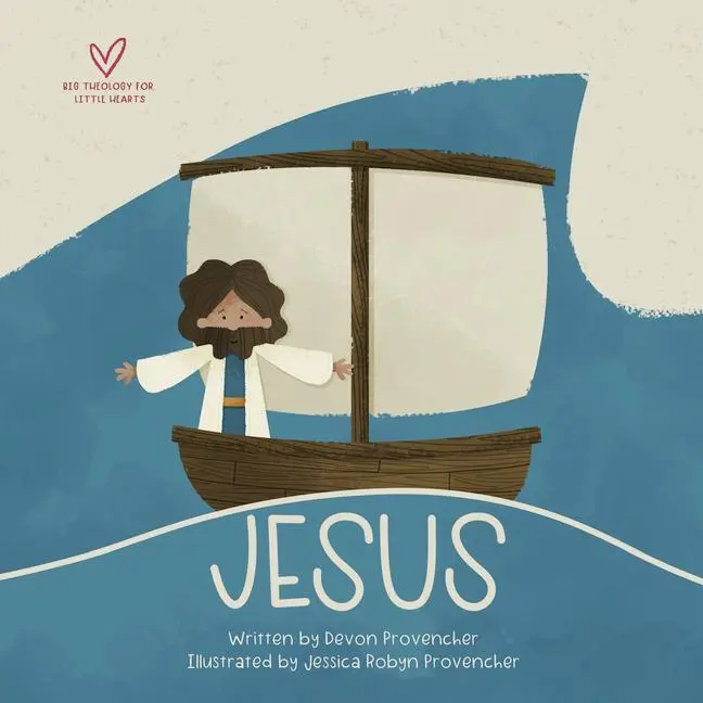 Cover: 9781433565243 | Jesus | Devon Provencher | Buch | Papp-Bilderbuch | Englisch | 2020