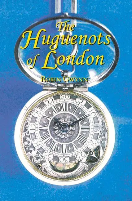 Cover: 9781898595243 | The Huguenots of London | Robin D. Gwynn | Taschenbuch | Englisch