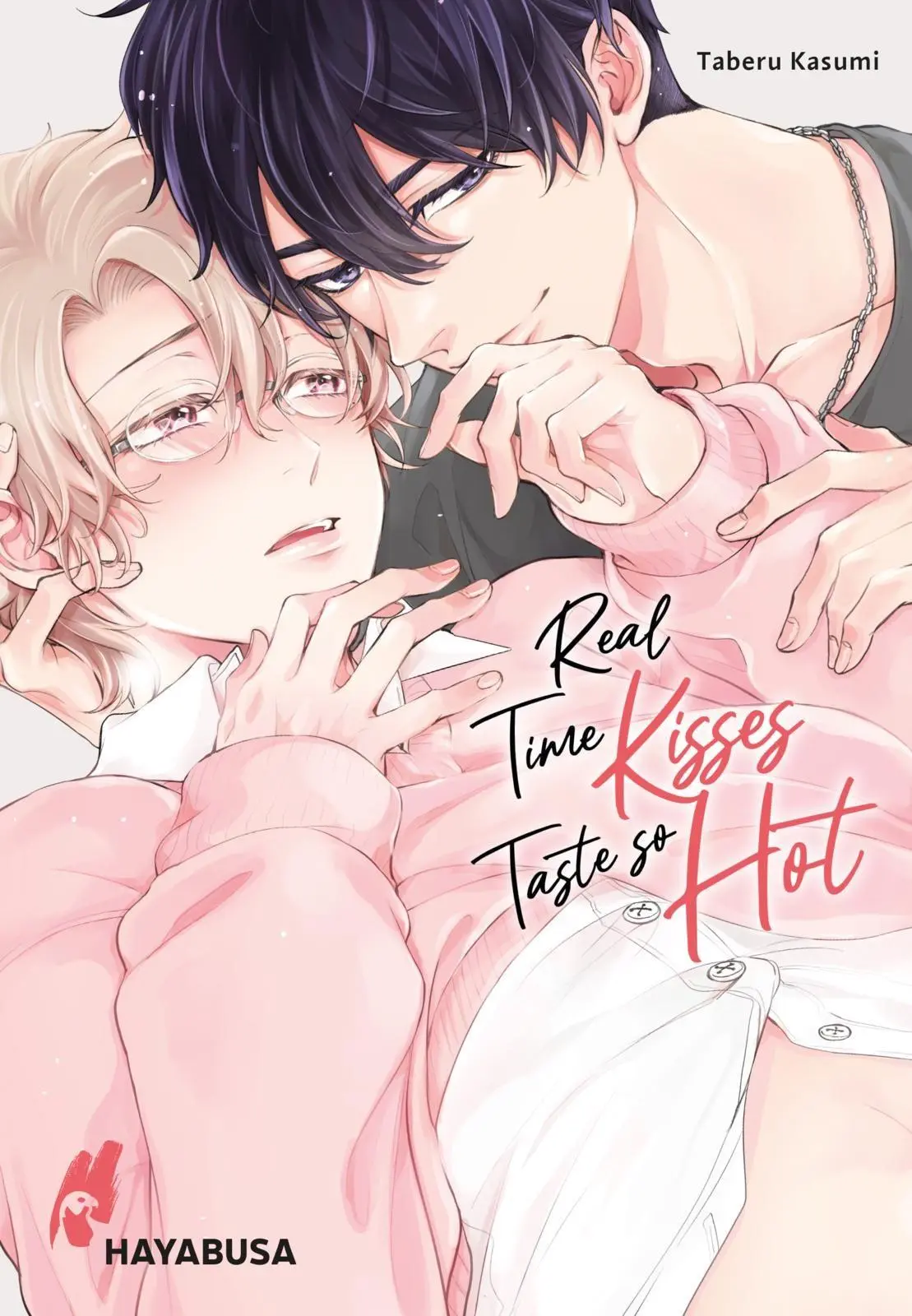Cover: 9783551625243 | Real Time Kisses Taste so Hot | Taberu Kasumi | Taschenbuch | 176 S.