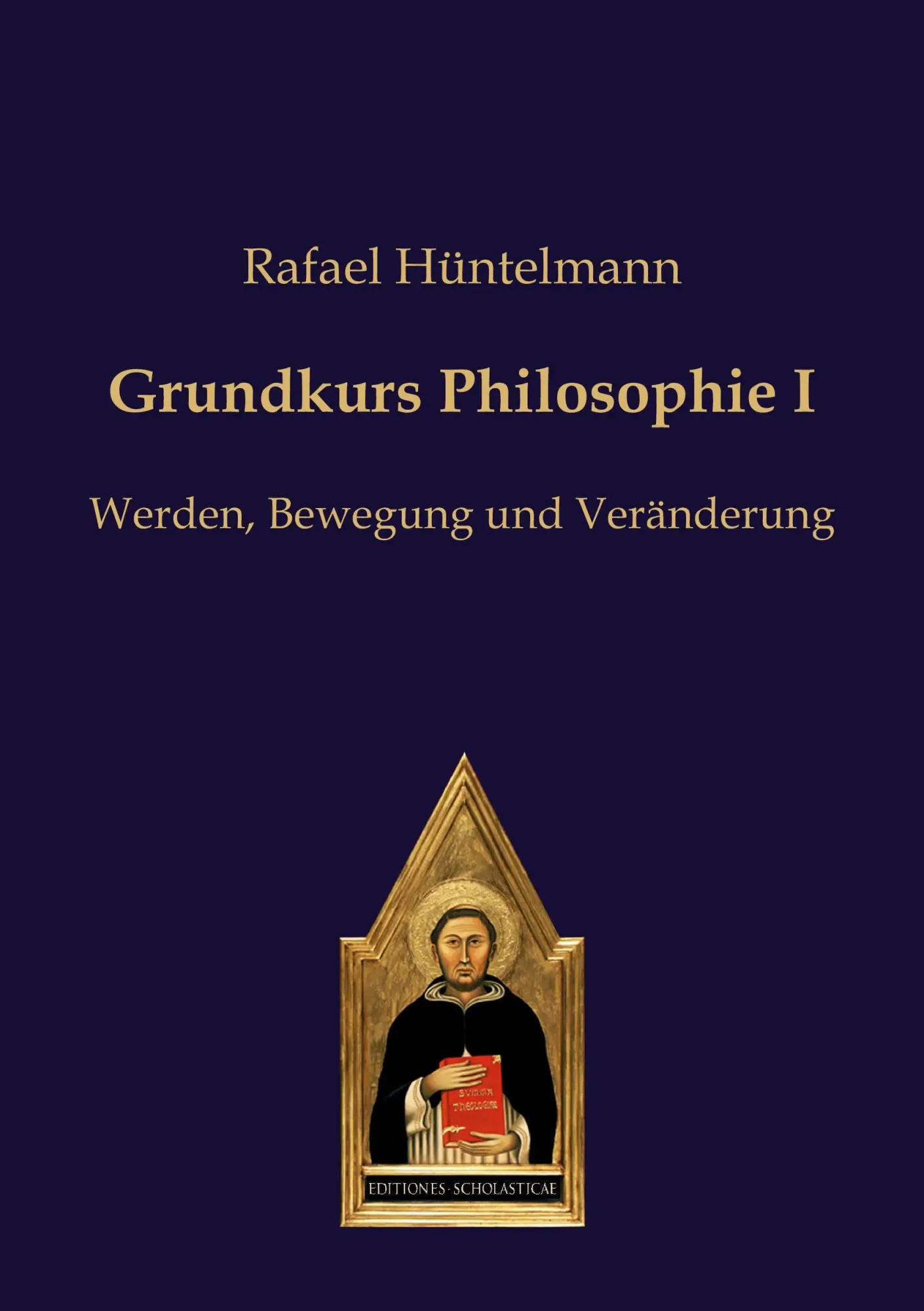 Cover: 9783868385243 | Grundkurs Philosophie I | Werden, Bewegung und Veränderung | Buch