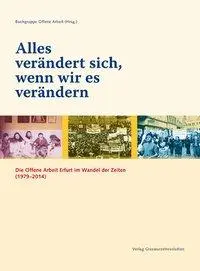 Cover: 9783939045243 | Alles verändert sich, wenn wir es verändern | Bernd Löffler | Buch