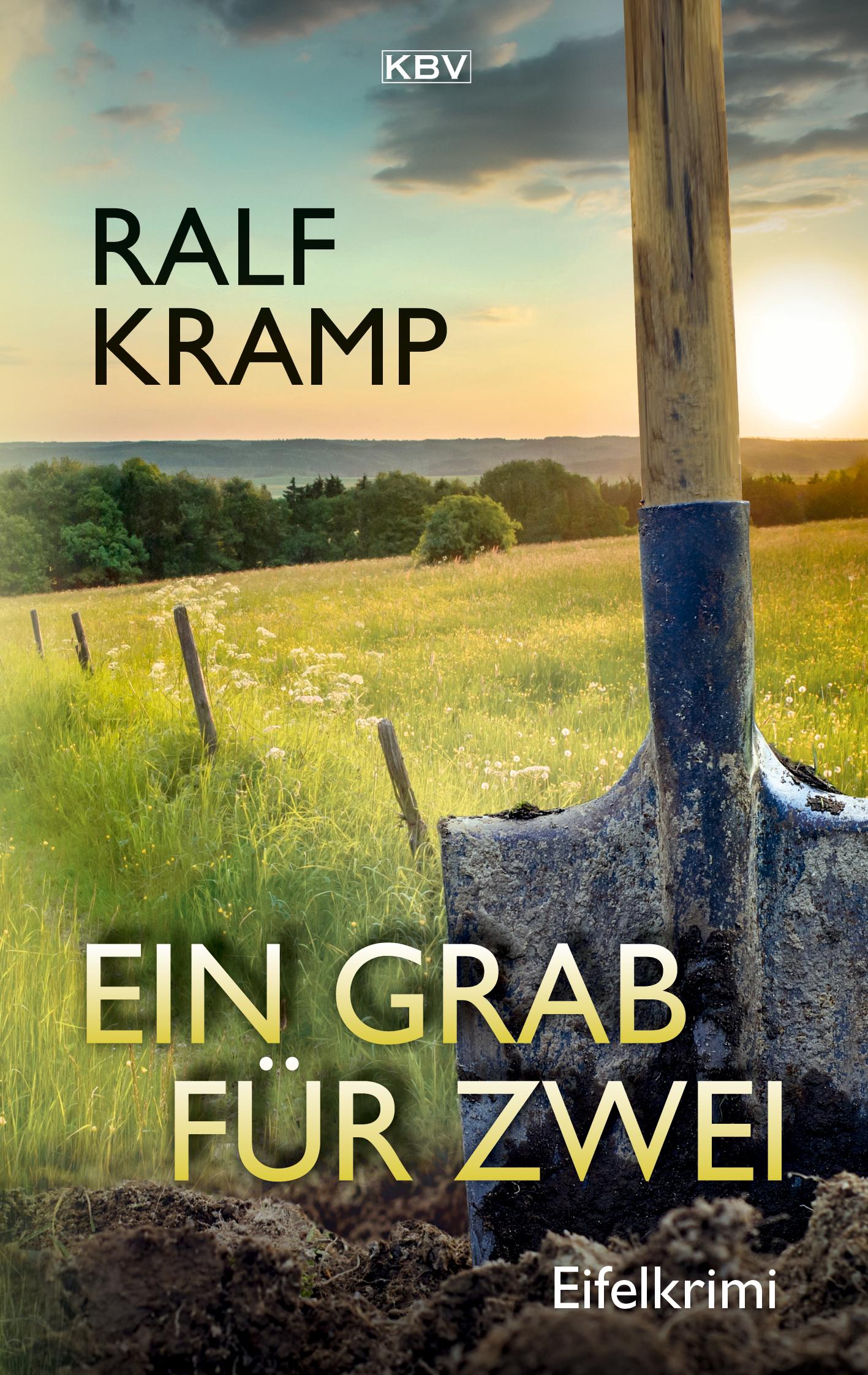 Cover: 9783954415243 | Ein Grab für zwei | Eifelkrimi | Ralf Kramp | Taschenbuch | 339 S.