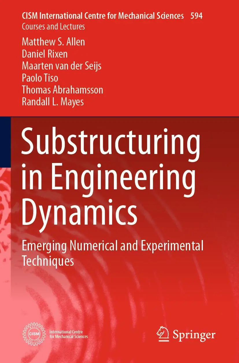 Cover: 9783030255343 | Substructuring in Engineering Dynamics | Matthew S. Allen (u. a.) | x