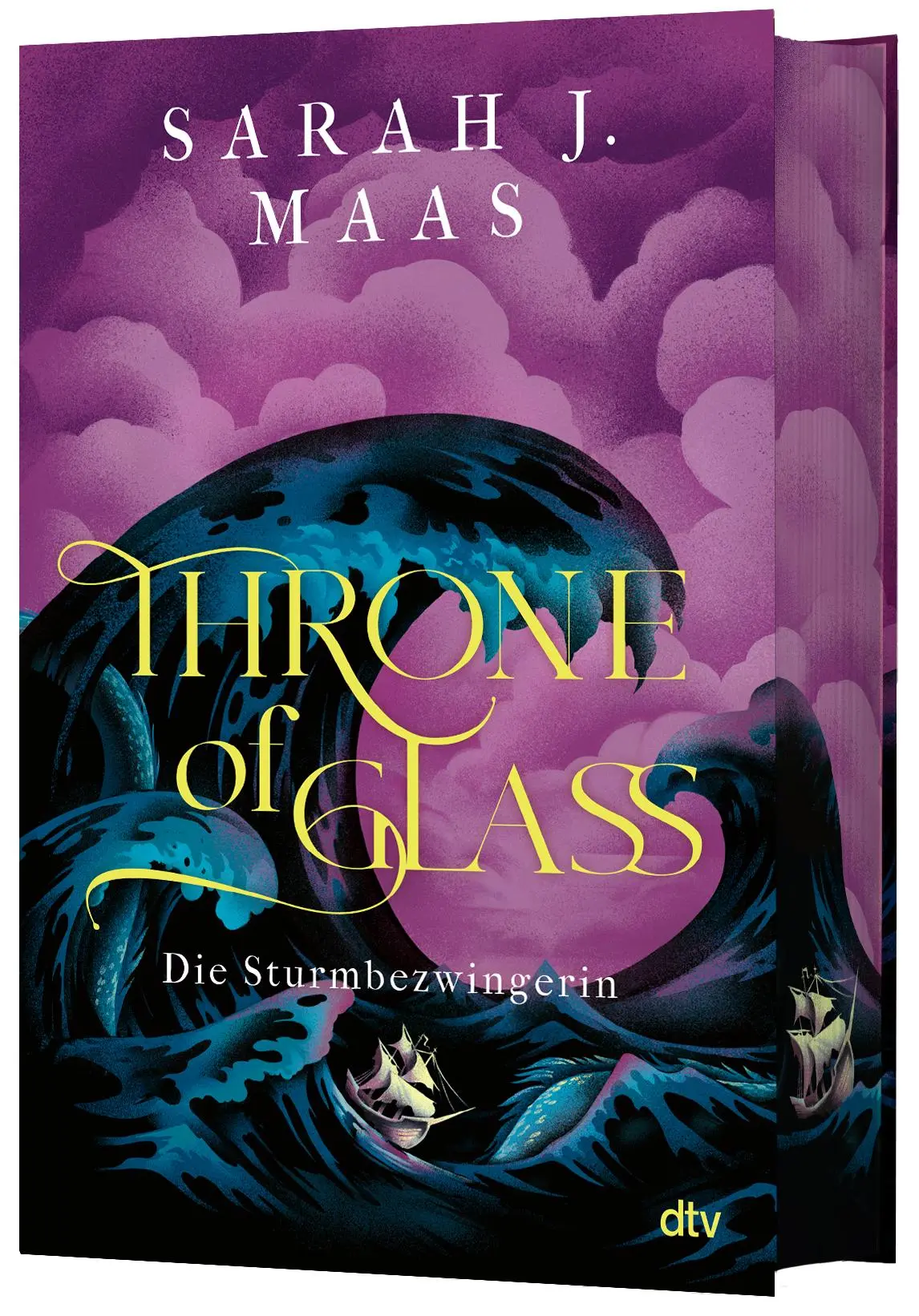 Cover: 9783423765343 | Throne of Glass - Die Sturmbezwingerin | Sarah J. Maas | Buch | 848 S.