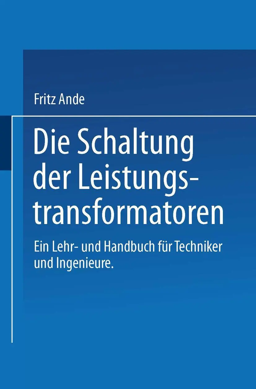 Cover: 9783662115343 | Die Schaltung der Leistungstransformatoren | F. Ande | Taschenbuch