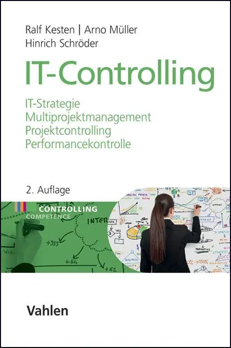 Cover: 9783800645343 | IT-Controlling | Ralf Kesten (u. a.) | Buch | XVI | Deutsch | 2013