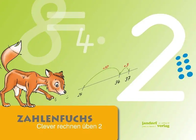 Cover: 9783939965343 | Zahlenfuchs 2 | Clever rechnen üben | Thomas Auras (u. a.) | Broschüre Cover: 9783939965343 | Zahlenfuchs 2 | Clever rechnen üben | Thomas Auras (u. a.) | Broschüre