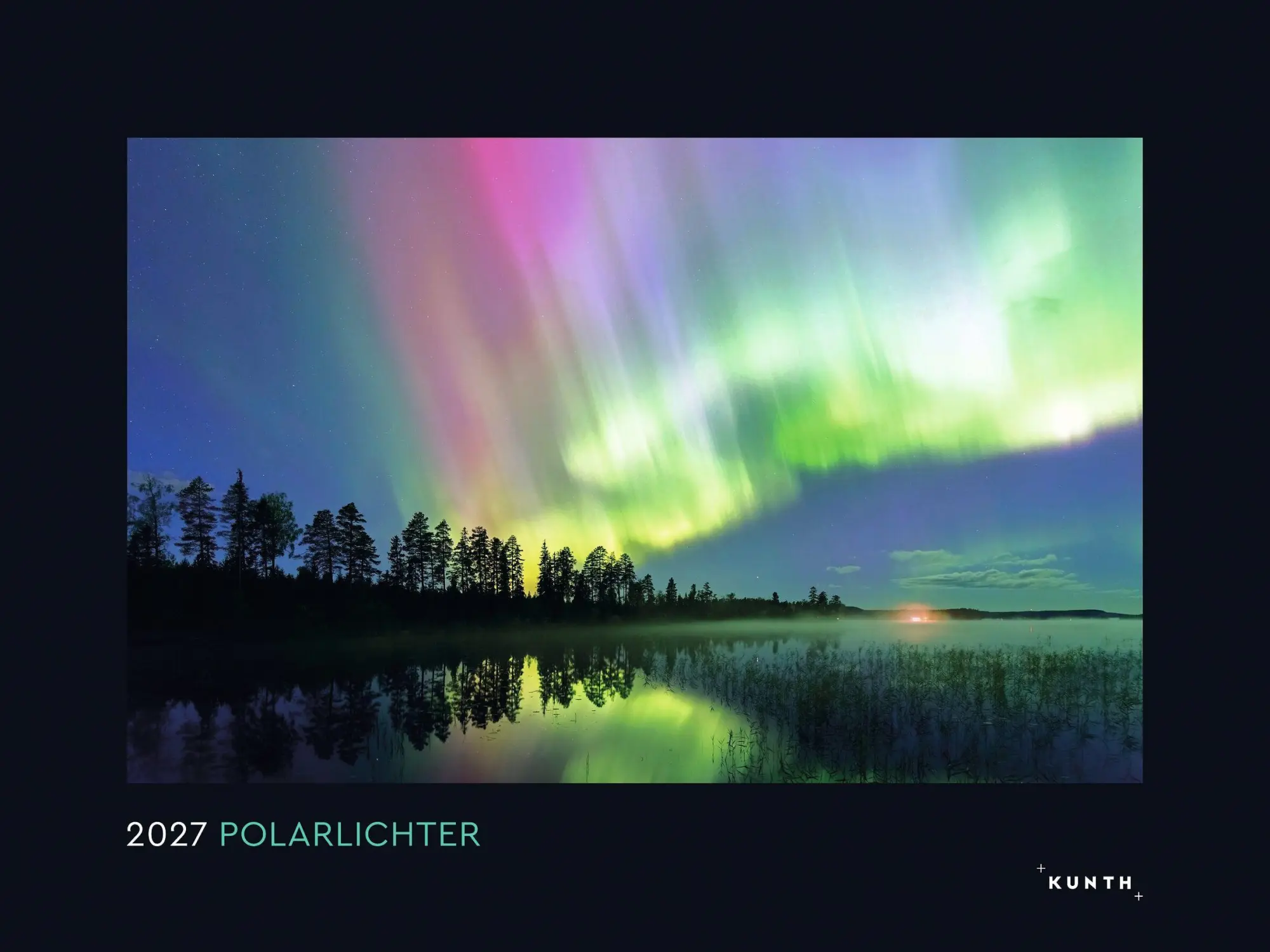 Cover: 9783965915343 | Polarlichter - KUNTH Wandkalender 2027 | Kalender | 14 S. | Deutsch