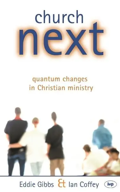 Cover: 9780851115443 | Church Next | Quantum Changes in Christian Ministry | Gibbs (u. a.)
