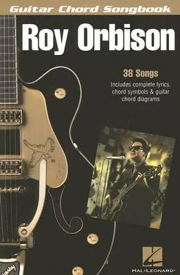 Cover: 9781423405443 | Roy Orbison | Guitar Chord Songbook (6 Inch. X 9 Inch.) | Roy Orbison
