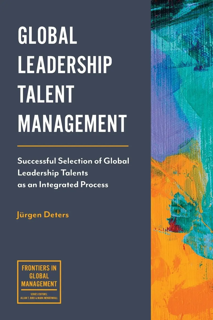 Cover: 9781787145443 | Global Leadership Talent Management | Jürgen Deters | Taschenbuch