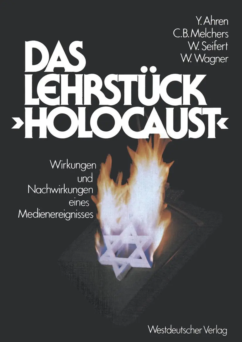 Cover: 9783531115443 | Das Lehrstück "Holocaust" | Yizhak Ahren | Taschenbuch | 178 S. | 1982