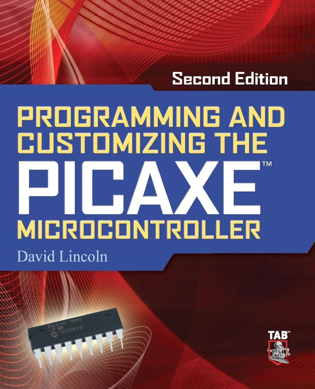 Cover: 9780071745543 | Programming and Customizing the Picaxe Microcontroller | David Lincoln