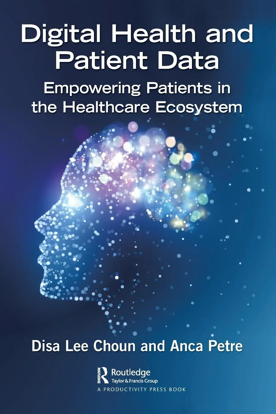 Cover: 9781032105543 | Digital Health and Patient Data | Disa Lee Choun (u. a.) | Taschenbuch