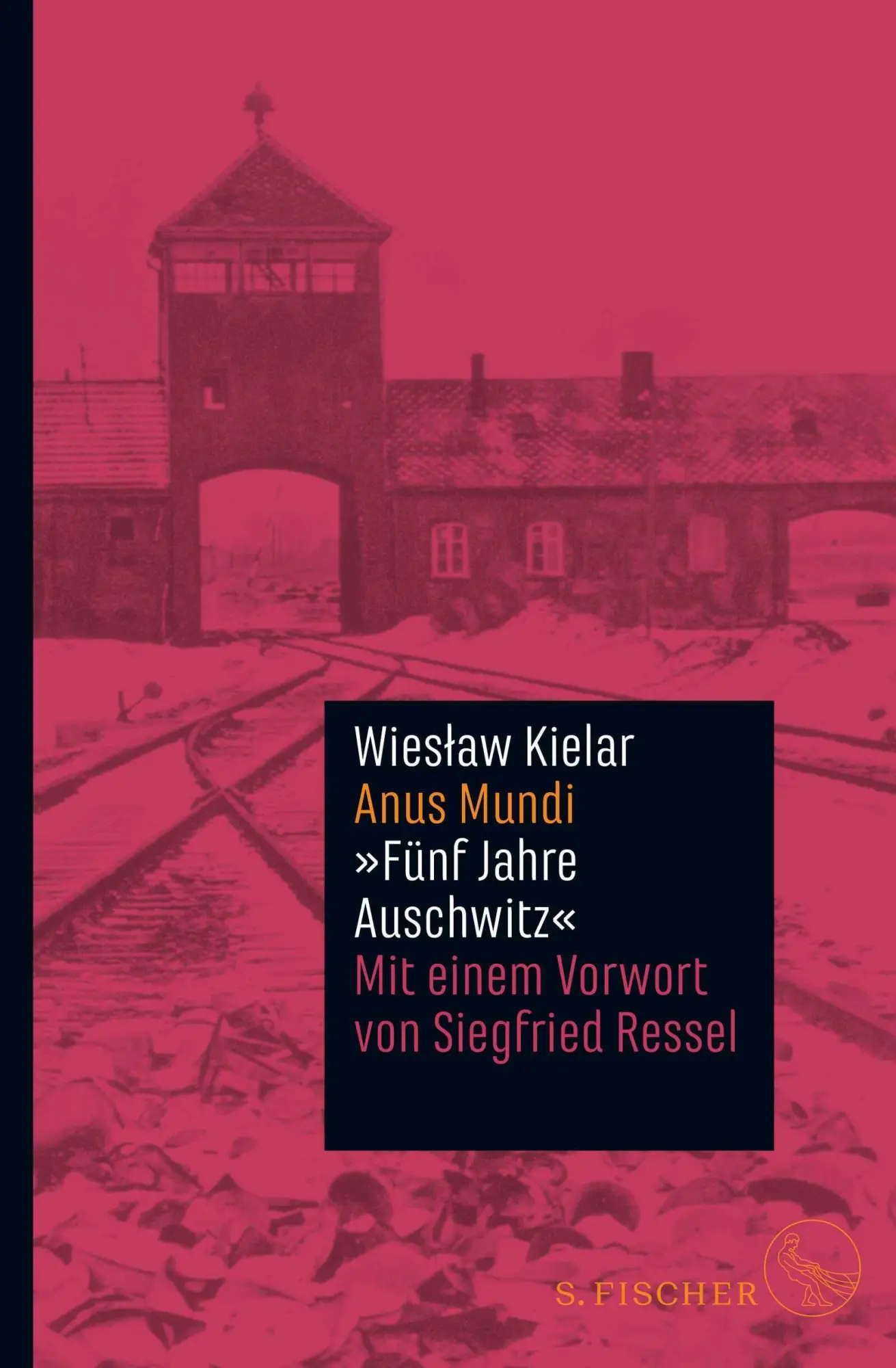 Cover: 9783103975543 | Anus Mundi | Fünf Jahre Auschwitz | Wieslaw Kielar | Buch | 480 S.