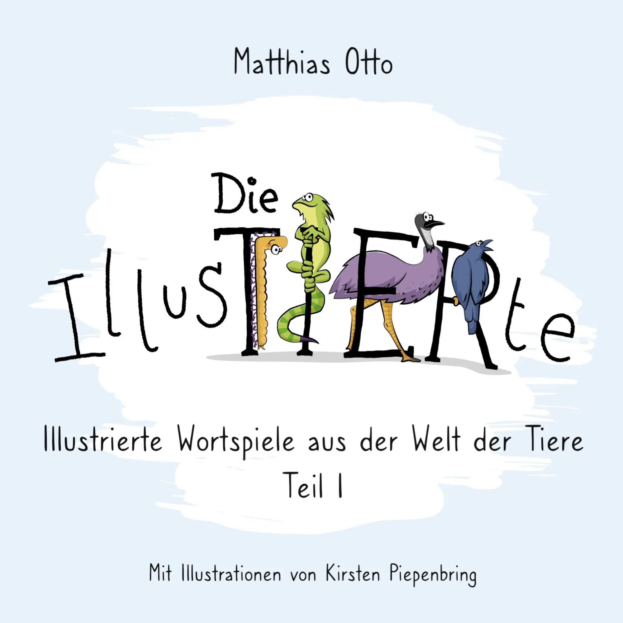 Cover: 9783819225543 | Die IllusTIERte | Matthias Otto | Taschenbuch | 40 S. | Deutsch | 2025