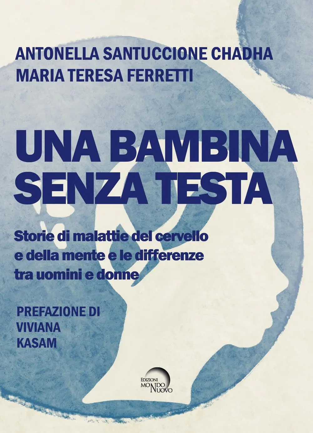 Cover: 9788832115543 | Una bambina senza testa | Antonella Santuccione Chadha (u. a.) | Buch