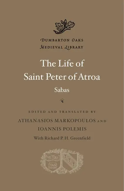 Cover: 9780674295643 | The Life of Saint Peter of Atroa | Sabas | Buch | Englisch | 2024