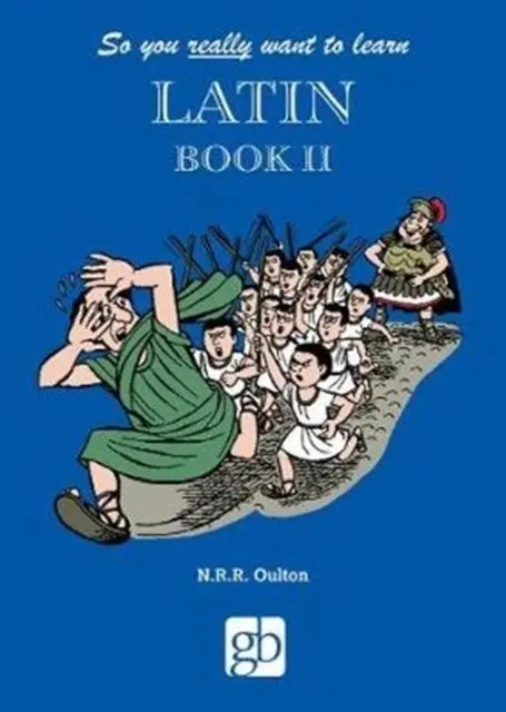 Cover: 9780946095643 | So You Really Want to Learn Latin Book 2 | Buch | Gebunden | Englisch