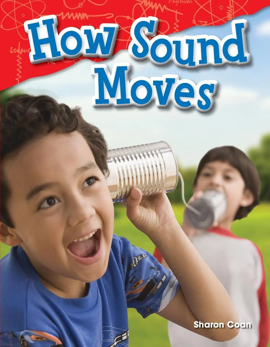 Cover: 9781480745643 | How Sound Moves | Sharon Coan | Taschenbuch | Englisch | 2014