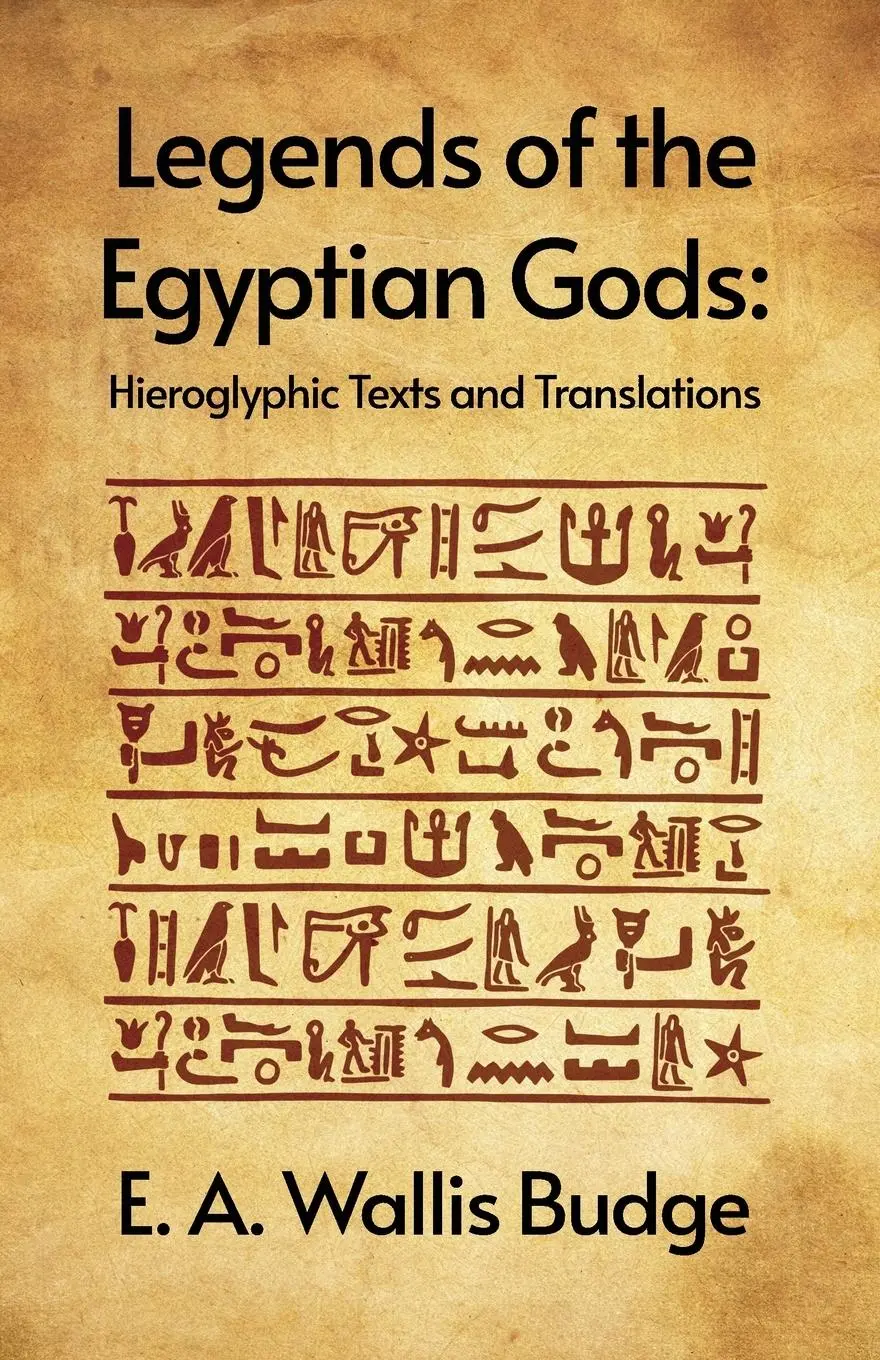 Cover: 9781639235643 | Legends of the Egyptian Gods | E. A. Wallis Budge | Taschenbuch | 2023