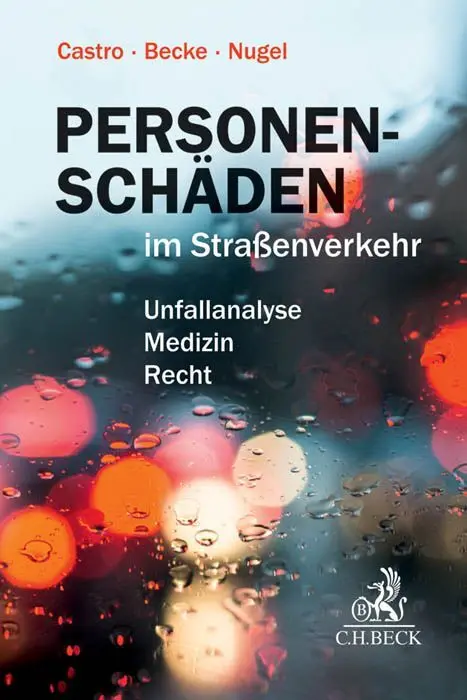 Cover: 9783406695643 | Personenschäden im Straßenverkehr | William H. M. Castro (u. a.)