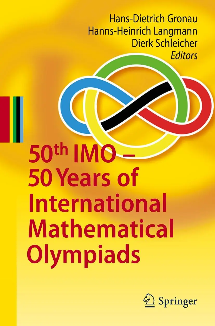 Cover: 9783642145643 | 50th IMO - 50 Years of International Mathematical Olympiads | Buch