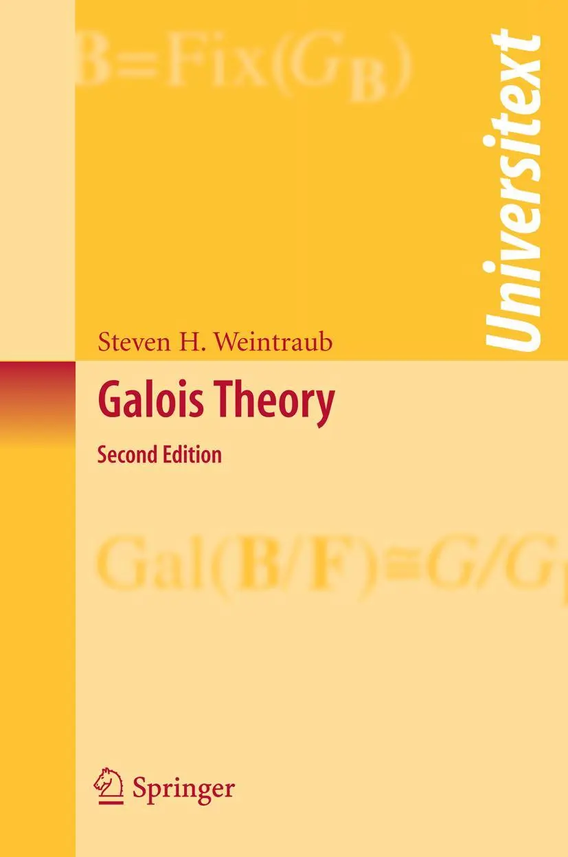 Cover: 9780387875743 | Galois Theory | Steven H. Weintraub | Taschenbuch | xiv | Englisch