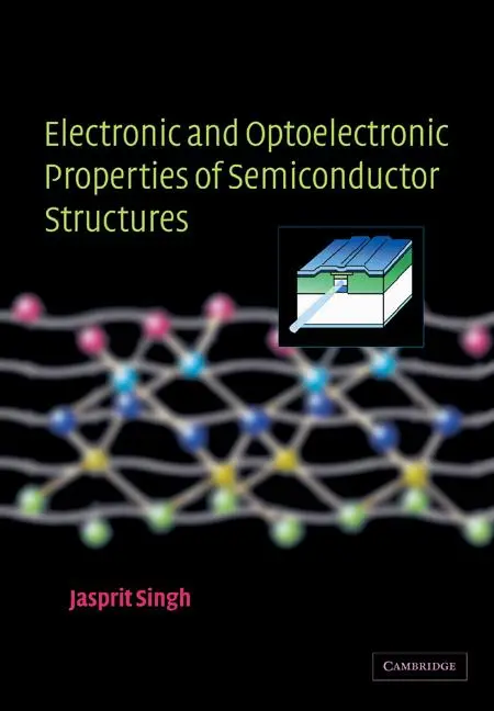Cover: 9780521035743 | Electronic and Optoelectronic Properties of Semiconductor Structures