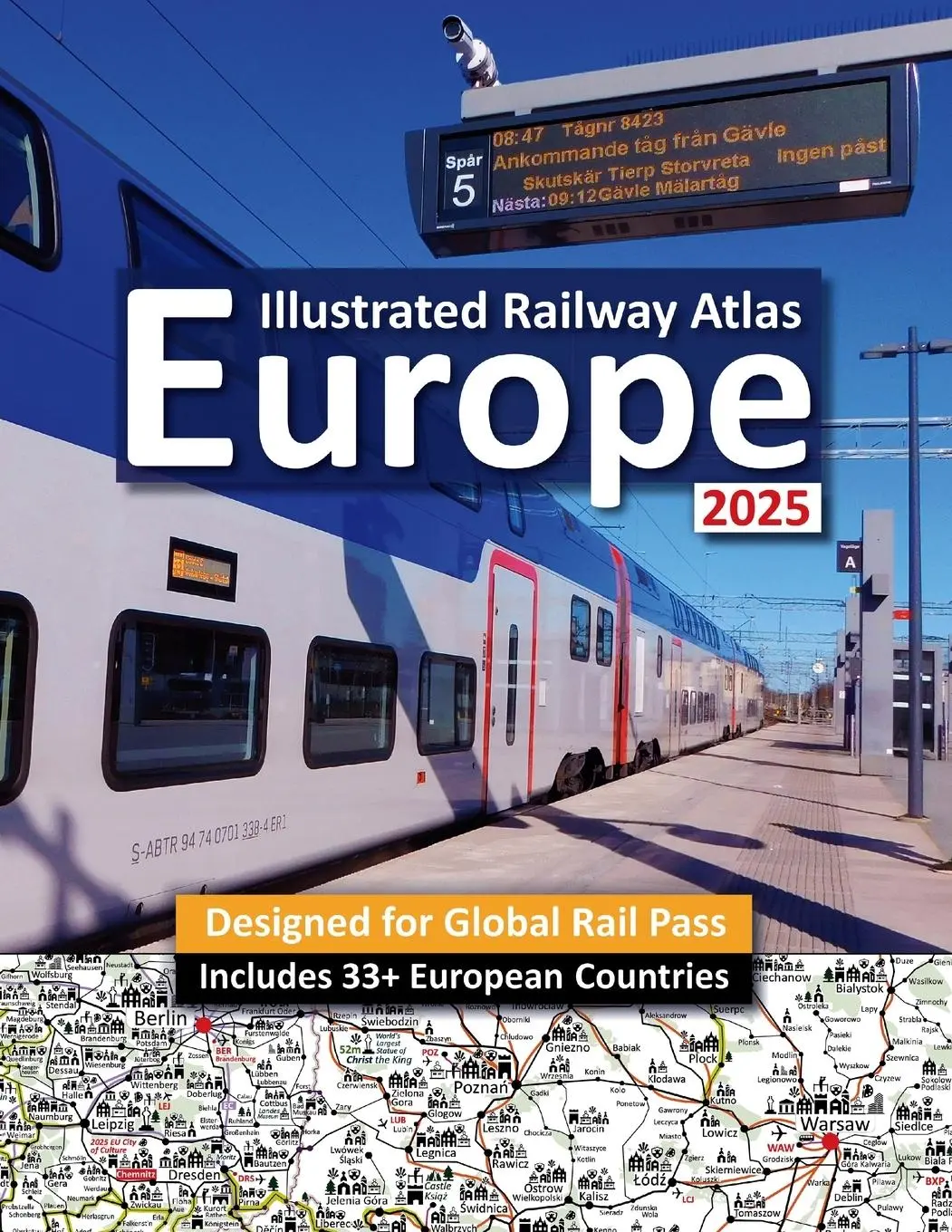 Cover: 9781911165743 | Interrail/Eurail Icon Illustrated Railway Atlas - Global Pass Edition