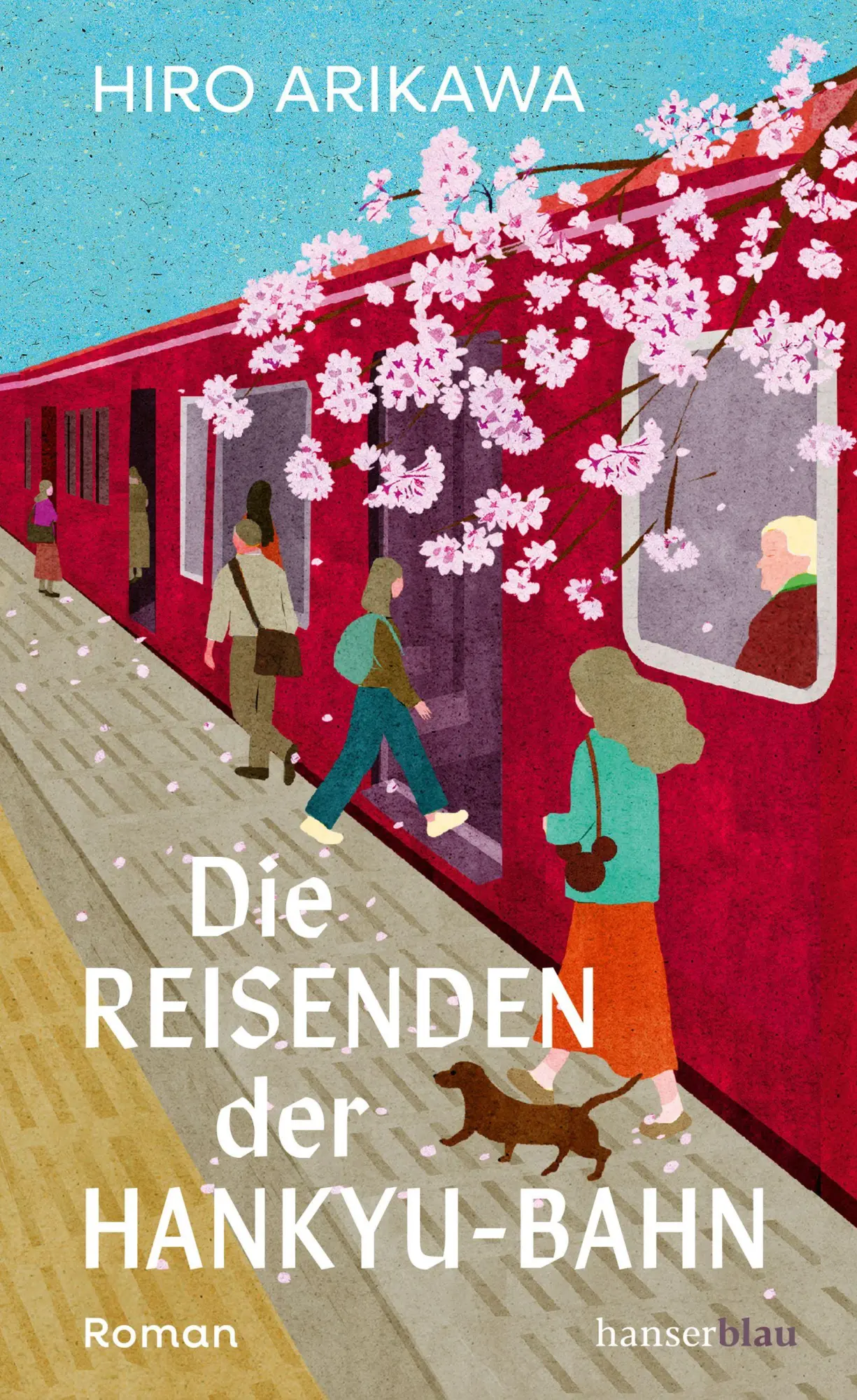 Cover: 9783446285743 | Die Reisenden der Hankyu-Bahn | Roman | Hiro Arikawa | Buch | 224 S.