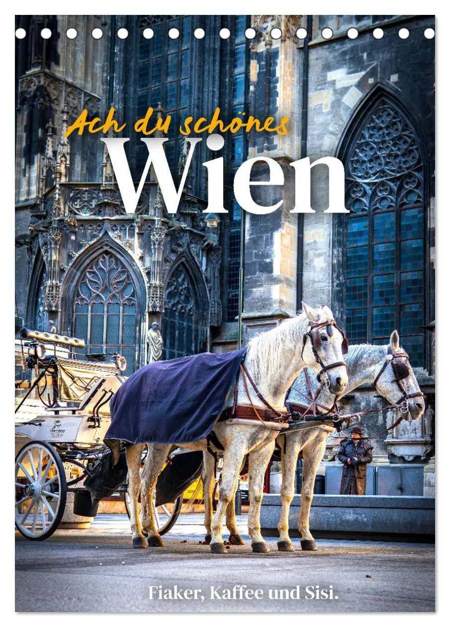 Cover: 9783516335743 | Ach du schönes Wien (Tischkalender 2026 DIN A5 hoch), CALVENDO...
