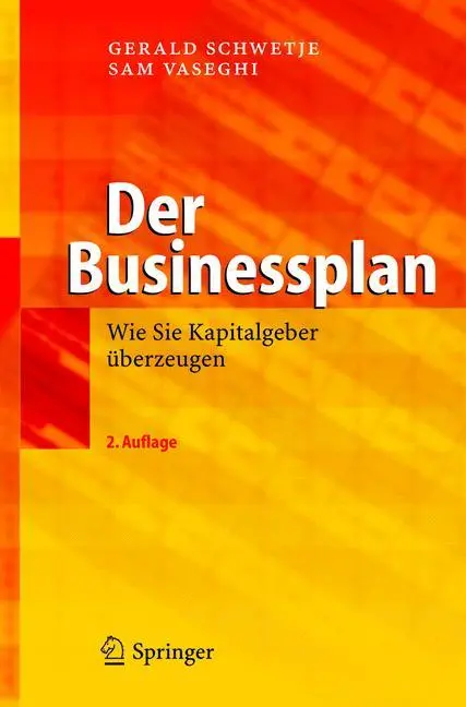 Cover: 9783540235743 | Der Businessplan | Wie Sie Kapitalgeber überzeugen | Vaseghi (u. a.)