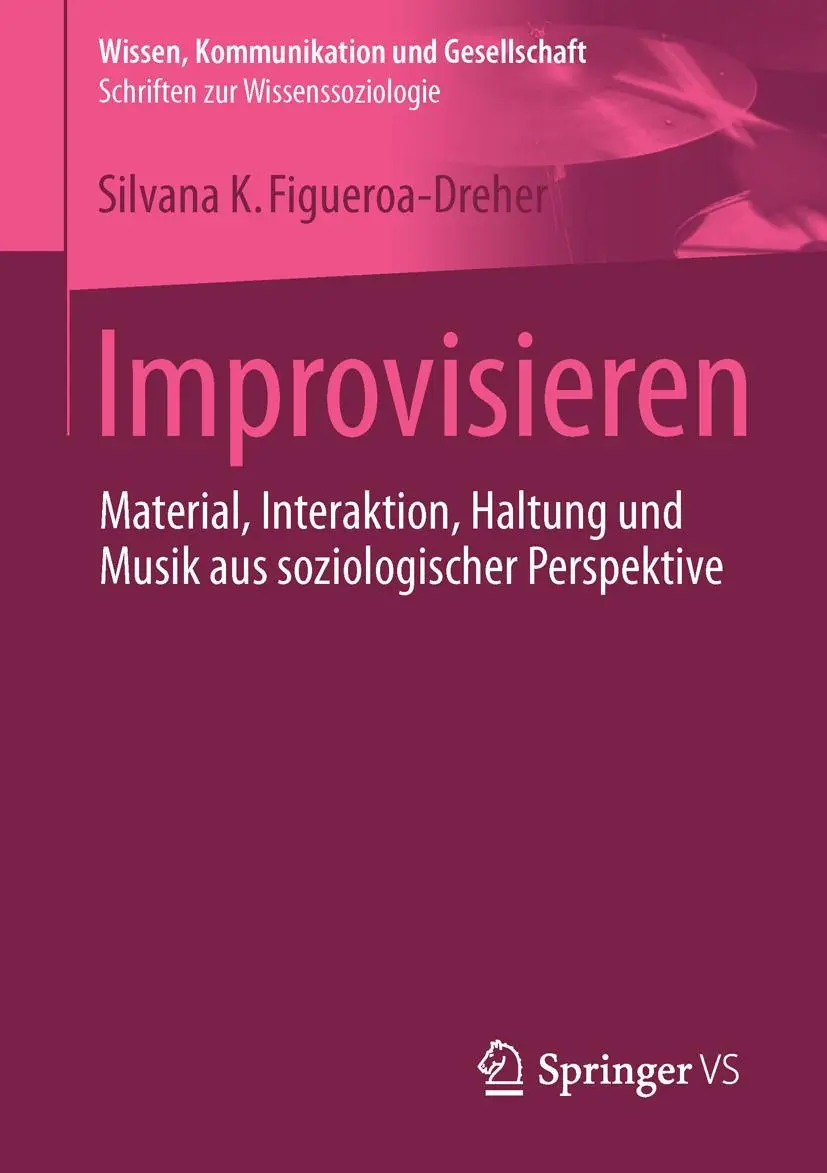 Cover: 9783658075743 | Improvisieren | Silvana Figueroa-Dreher | Taschenbuch | vii | Deutsch
