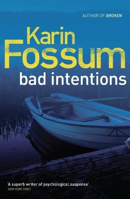 Cover: 9780099535843 | Bad Intentions | Inspector Sejer 8 | Karin Fossum | Taschenbuch | 2011