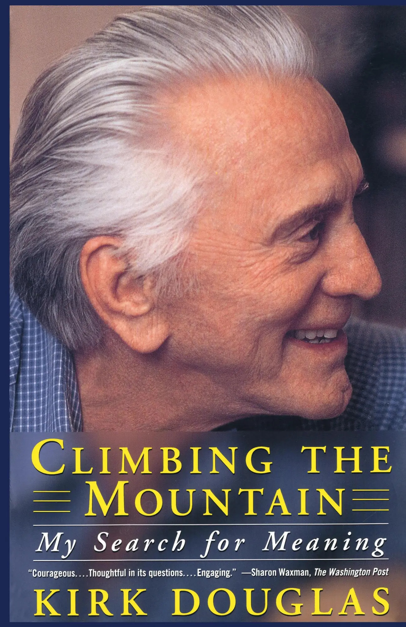 Cover: 9780684865843 | Climbing the Mountain | My Search for Meaning | Kirk Douglas | Buch