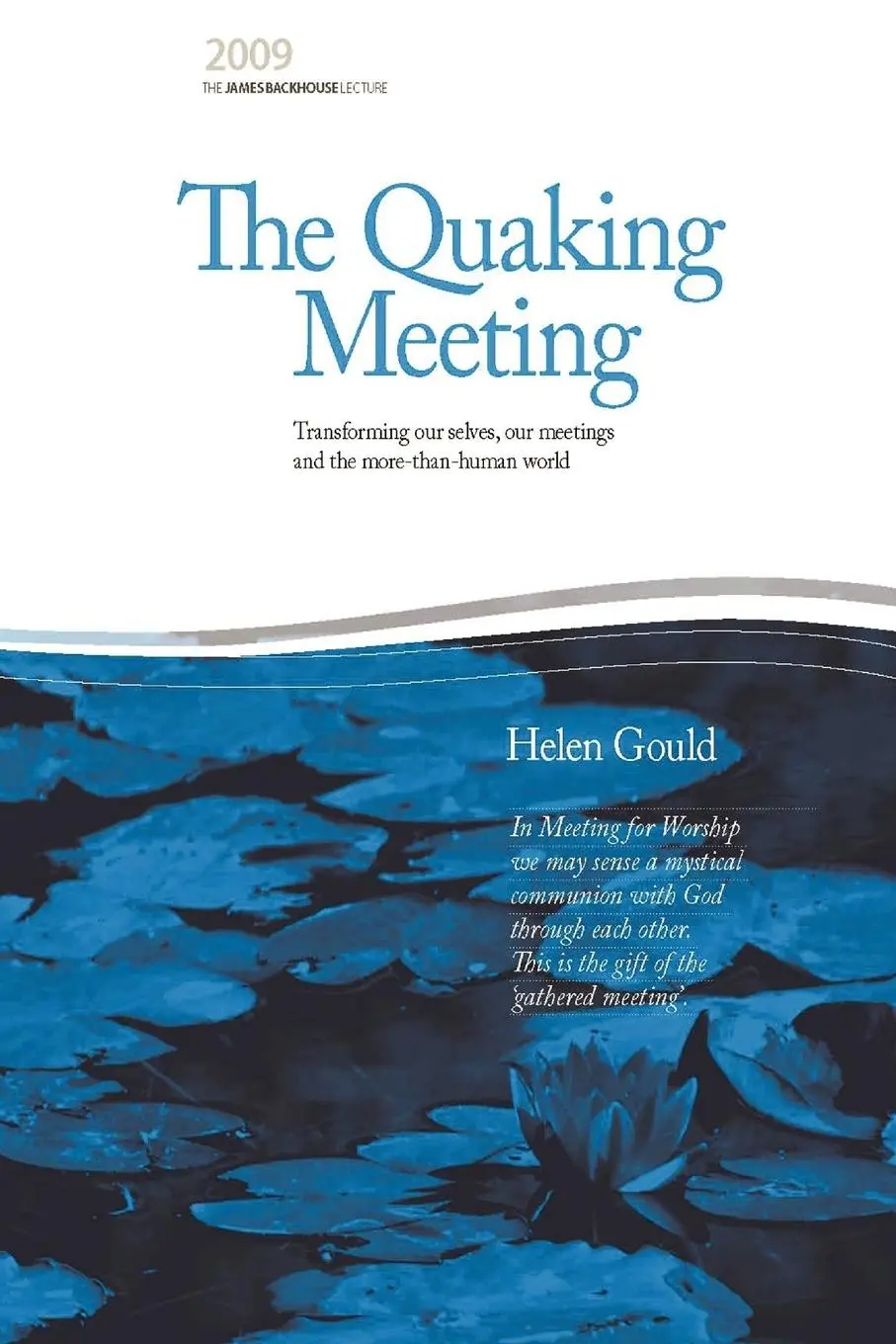 Cover: 9780980325843 | The Quaking Meeting | Helen Gould | Taschenbuch | Englisch | 2009
