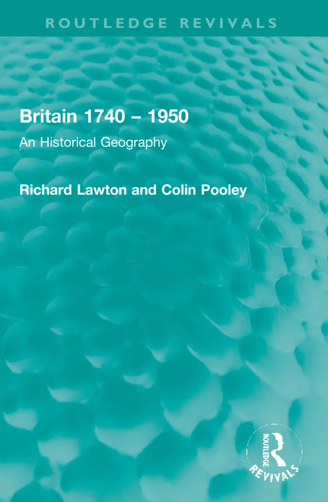 Cover: 9781032005843 | Britain 1740 - 1950 | An Historical Geography | Richard Lawton (u. a.)