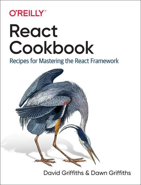 Cover: 9781492085843 | React Cookbook | Recipes for Mastering the React Framework | Buch