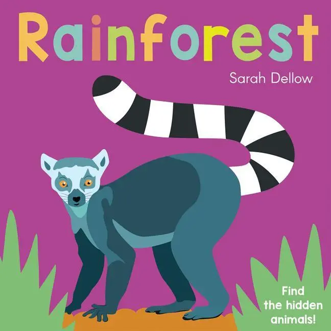 Cover: 9781786285843 | Now You See It! Rainforest | Sarah Dellow | Buch | Papp-Bilderbuch