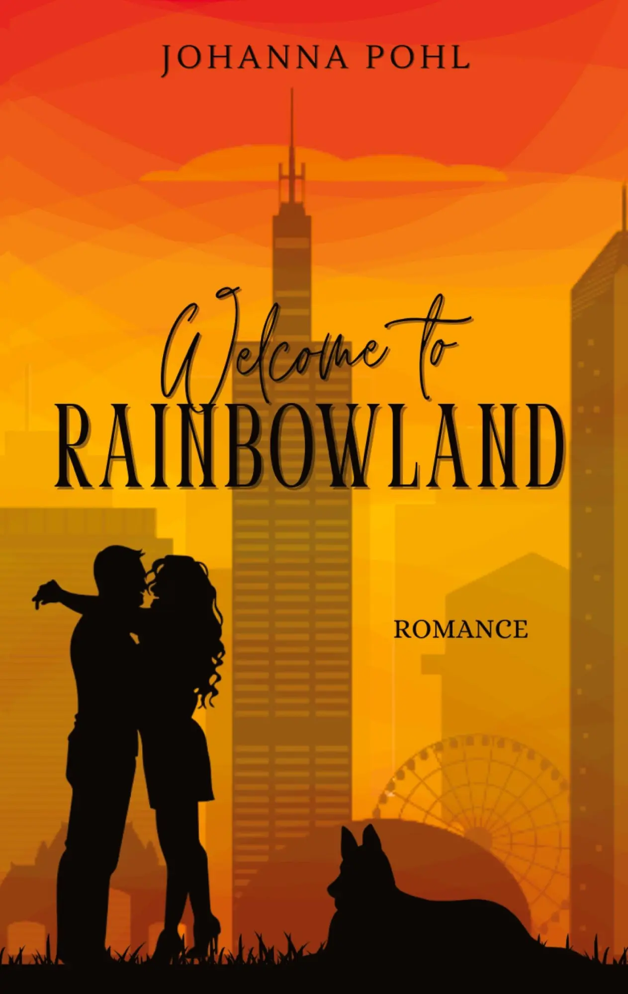 Cover: 9783384805843 | Welcome to Rainbowland | Johanna Pohl | Taschenbuch | 368 S. | Deutsch