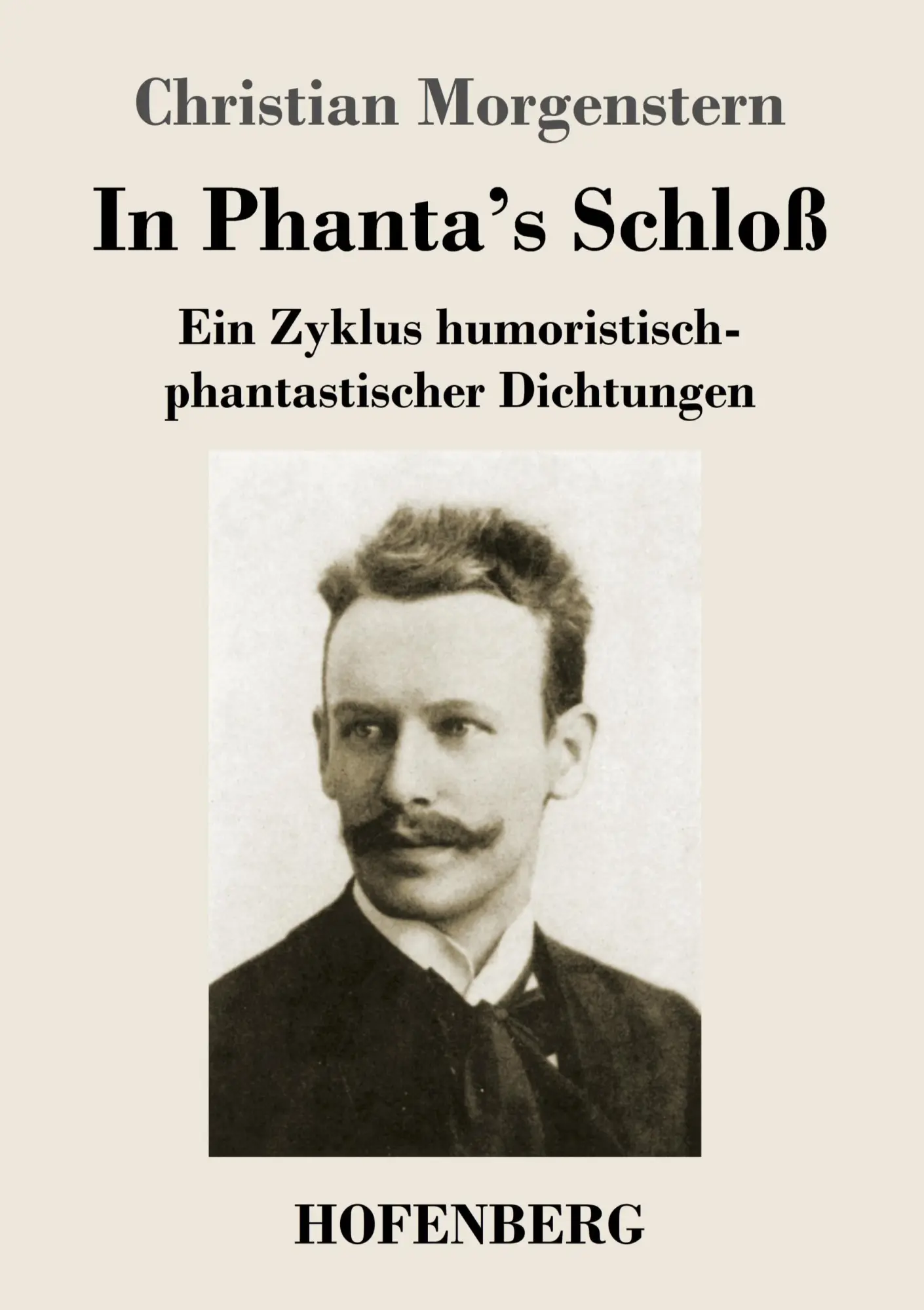 Cover: 9783743725843 | In Phanta's Schloß | Ein Zyklus humoristisch-phantastischer Dichtungen
