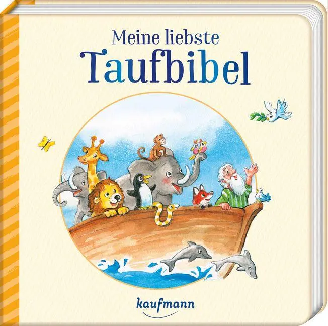 Cover: 9783780665843 | Meine liebste Taufbibel | Kinderbibel zur Taufe | Katharina Wilhelm