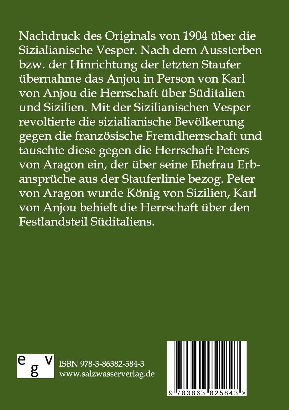 Rückseite: 9783863825843 | Peter von Aragon und die sizilianische Vesper | Otto Cartellieri