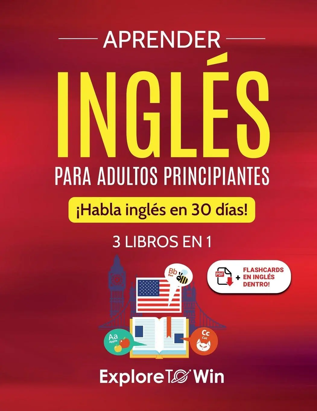 Cover: 9798987545843 | Aprender inglés para adultos principiantes | Explore Towin | Buch