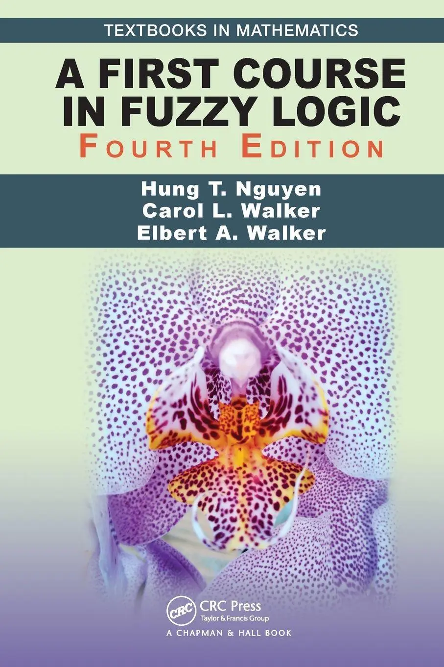 Cover: 9781032475943 | A First Course in Fuzzy Logic | Hung T. Nguyen (u. a.) | Taschenbuch Cover: 9781032475943 | A First Course in Fuzzy Logic | Hung T. Nguyen (u. a.) | Taschenbuch